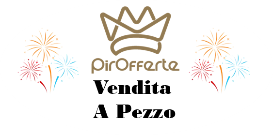 Vendita a Pezzo – Page 2 – PirOfferte